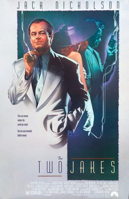 Two Jakes (1990) original movie poster for sale at Original Film Art - Vintage Movie Posters